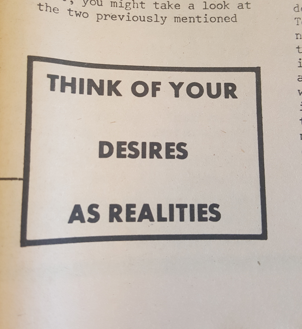 think of your desires as realities