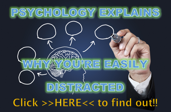 Psychology Explains Why You're Easily Distracted